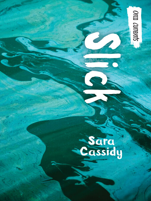 Title details for Slick by Sara Cassidy - Wait list